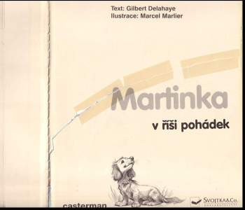 Gilbert Delahaye: Martinka v říši pohádek