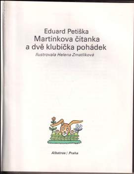 Eduard Petiška: Martínkova čítanka a dvě klubíčka pohádek
