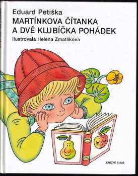 Martínkova čítanka a dvě klubíčka pohádek