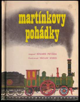 Eduard Petiška: Martínkovy pohádky