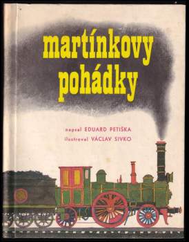 Eduard Petiška: Martínkovy pohádky