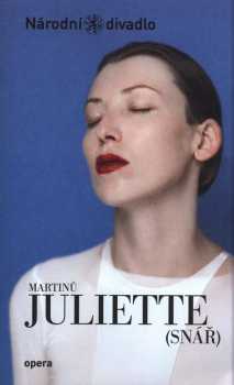 Martinů, Juliette (Snář)