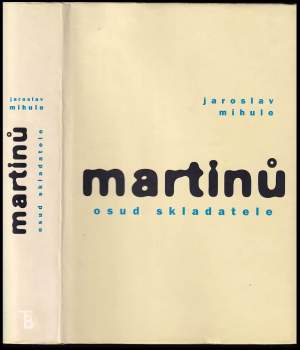Martinů - osud skladatele