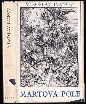 Martova pole : svědectví bojišť