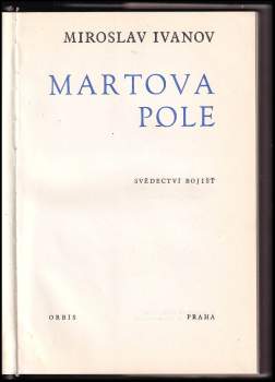 Martova pole : svědectví bojišť