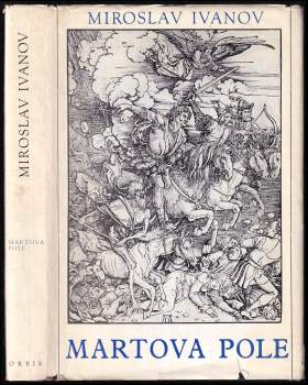 Miroslav Ivanov: Martova pole