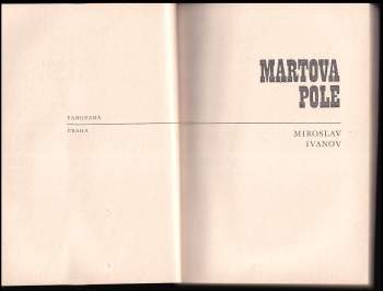 Miroslav Ivanov: Martova pole