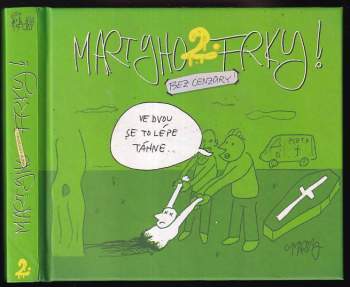 Martin Pohl: Martyho frky 2