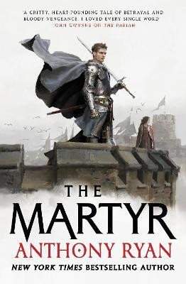 Anthony Ryan: Martyr