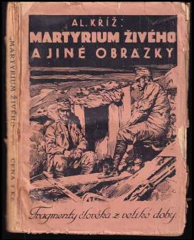 Martyrium živého a jiné obrázky