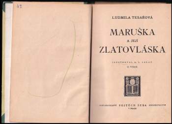Ludmila Tesařová: Maruška a její Zlatovláska
