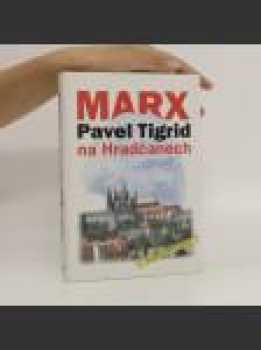 Marx na Hradčanech