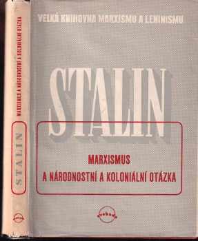 Marxismus a národnostní a koloniální otázka