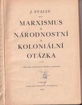 Iosif Vissarionovič Stalin: Marxismus a národnostní a koloniální otázka