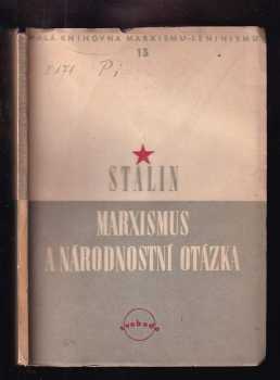 Marxismus a národnostní otázka