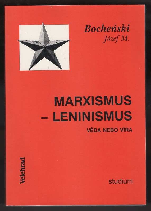 Józef Maria Bocheński: Marxismus-Leninismus