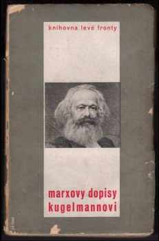 Karl Marx: Dopisy Kugelmannovi