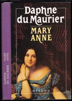Daphne Du Maurier: Mary Anne