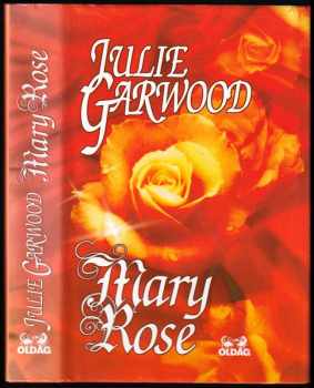 Julie Garwood: Mary Rose