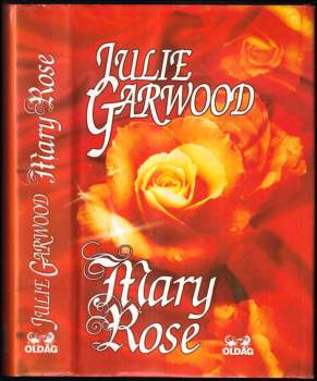 Mary Rose - Julie Garwood (1999, OLDAG) - ID: 761542