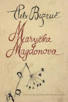 Maryčka Magdonova - Petr Bezruč (1953, Státní nakladatelství dětské knihy) - ID: 170614