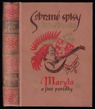 Alois Jirásek: Maryla a jiné povídky