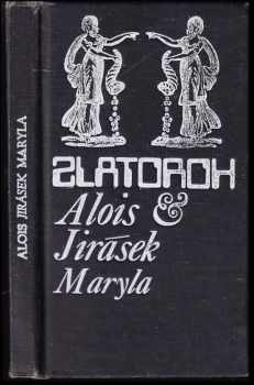 Maryla : Starodávná selanka - Alois Jirásek (1972, Albatros) - ID: 717399
