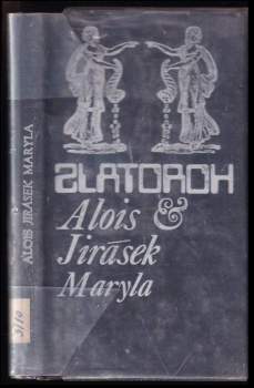 Maryla : Starodávná selanka - Alois Jirásek (1972, Albatros) - ID: 109833