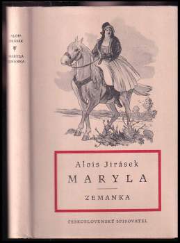 Maryla ; Zemanka - Alois Jirásek (1950, Československý spisovatel) - ID: 780205