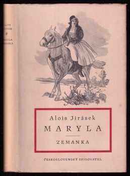 Maryla ; Zemanka - Alois Jirásek (1950, Československý spisovatel) - ID: 750805