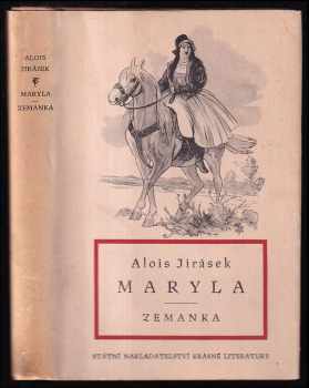 Alois Jirásek: Maryla : Zemanka