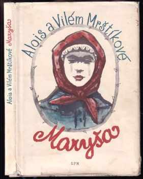 Vilém Mrštík: Maryša