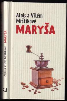 Vilém Mrštík: Maryša