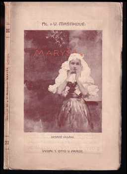 Vilém Mrštík: Maryša
