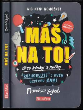 Máš na to!