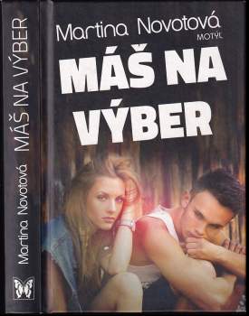 Máš na výber