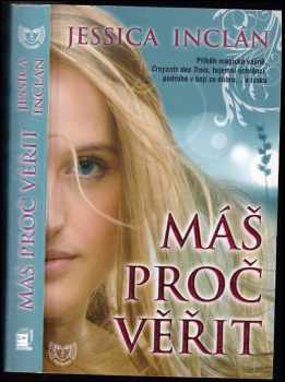 Jessica Barksdale Inclan: Máš proč věřit