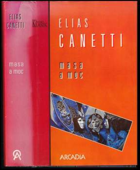 Elias Canetti: Masa a moc