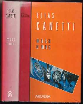 Elias Canetti: Masa a moc