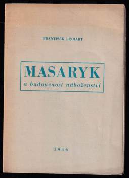 Masaryk a budoucnost náboženství
