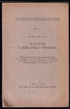 Masaryk a jeho dílo vědecké