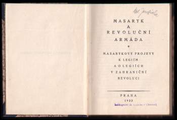 Tomáš Garrigue Masaryk: Masaryk a revoluční armáda