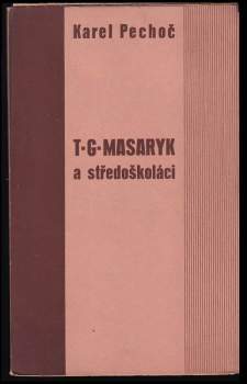 Masaryk a středoškoláci