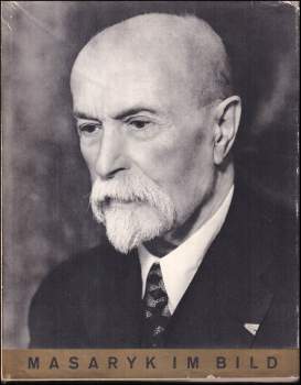 Masaryk im Bild