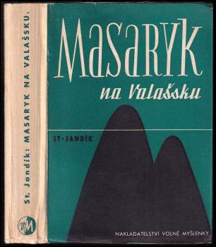 Masaryk na Valašsku