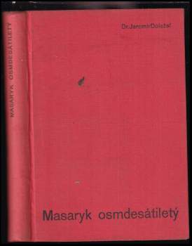 Masaryk osmdesátiletý