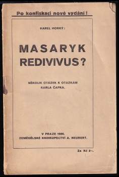 Karel Horký: Masaryk redivivus?