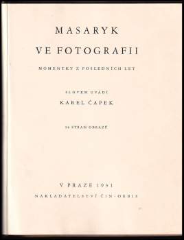 Karel Čapek: Masaryk ve fotografii
