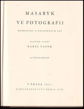 Karel Čapek: Masaryk ve fotografii