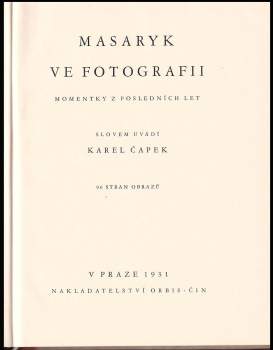 Karel Čapek: Masaryk ve fotografii